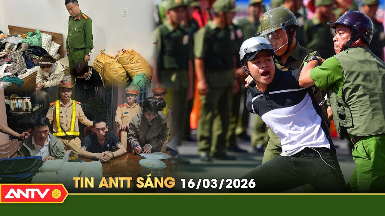 Tin tức an ninh trật tự nóng, thời sự Việt Nam mới nhất 24h sáng 17/3 | ANTV