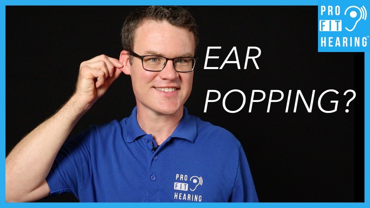 Why Do Ears Pop? - Ear Popping 101