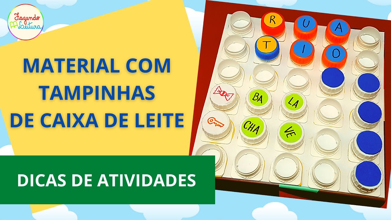 MATERIAL PEDAGÓGICO com TAMPINHAS DE CAIXA DE LEITE (Dicas de Atividades) - Fazendo Leitura -