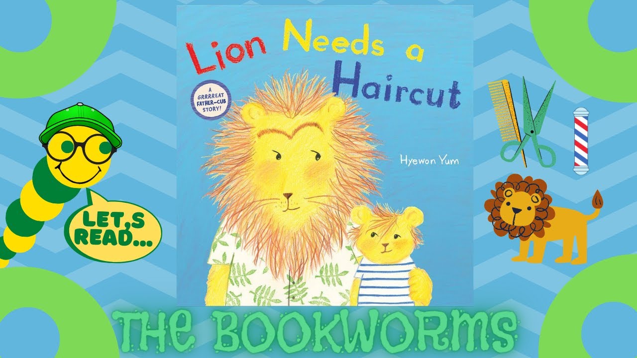 Lion Needs a Haircut🦁✂ - By Hyewon Yum