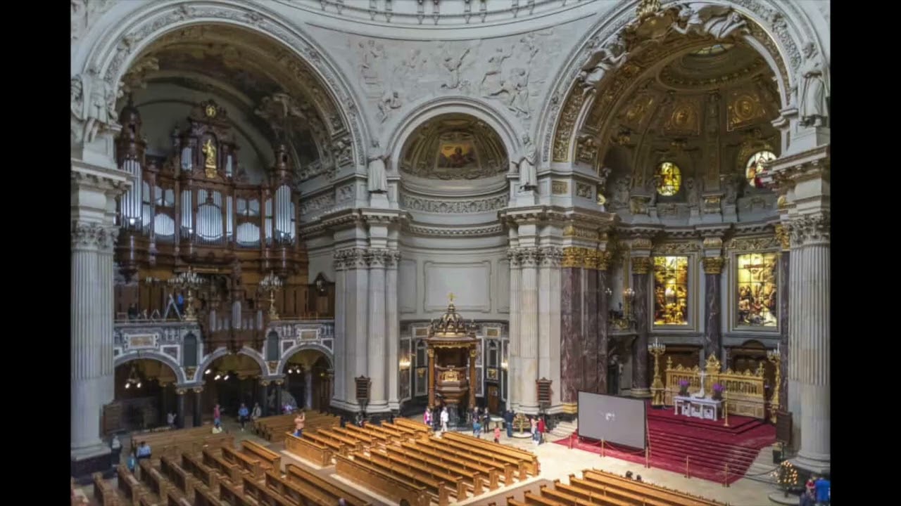 John Joubert: Prelude on the 'Old 100th' for organ - Berlin Cathedral (Berliner Dom)
