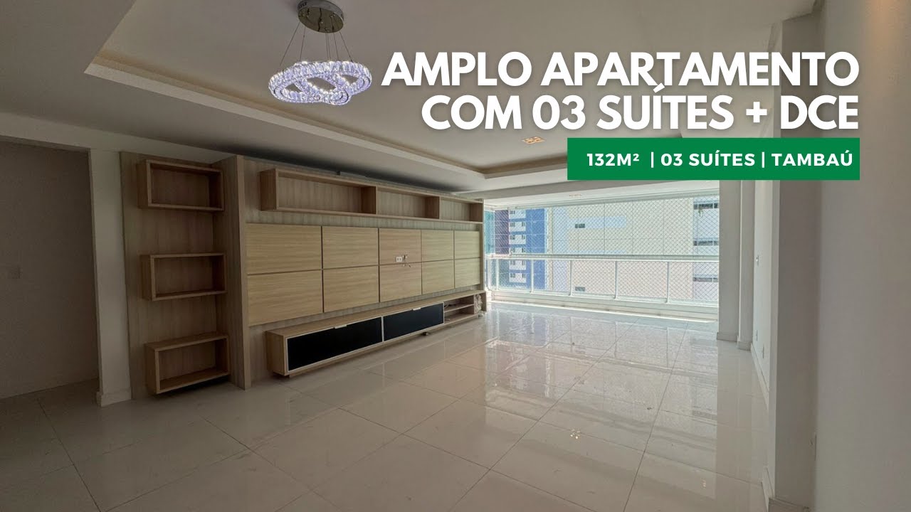 AMPLO APARTAMENTO PROJETADO COM 03 SUÍTES + DCE EM TAMBAÚ