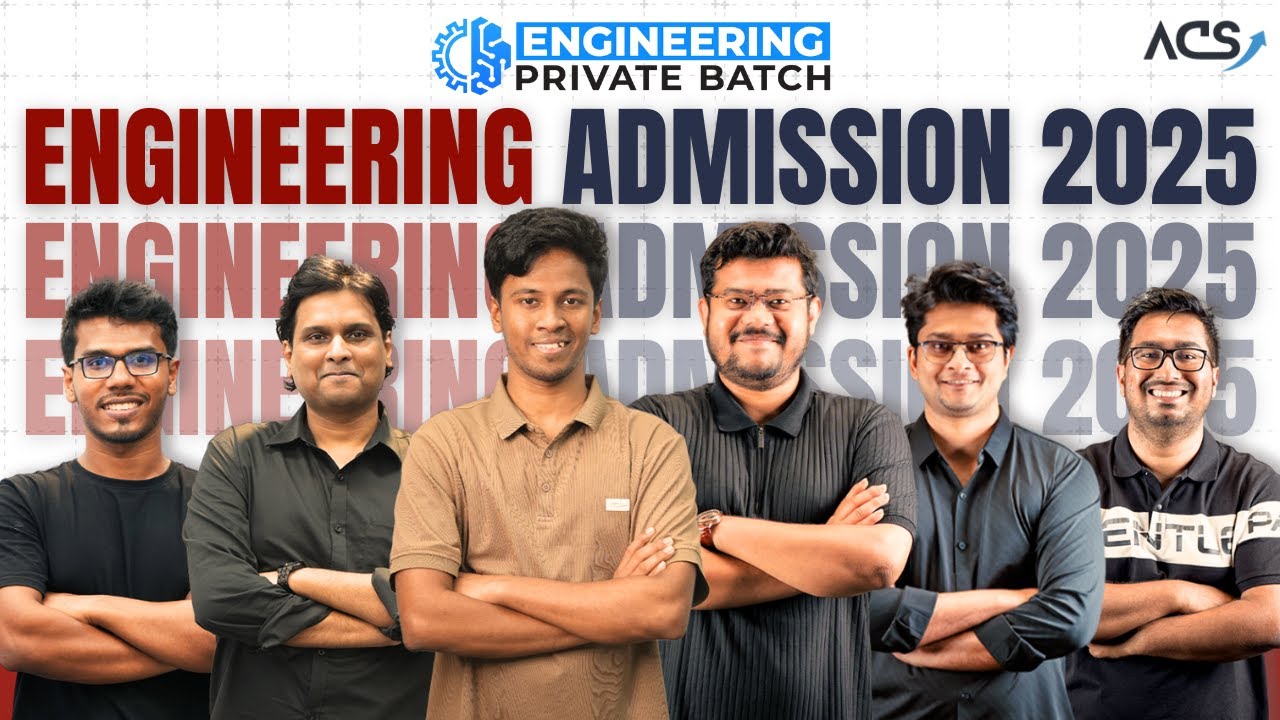 Launching Live   ACS Engineering Admission Private Batch 2025