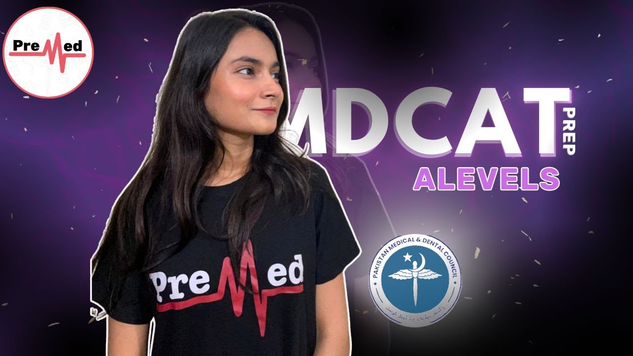 How to Prepare for MDCAT as an Alevel Student? Don&rsquo;t Miss It! 🤯