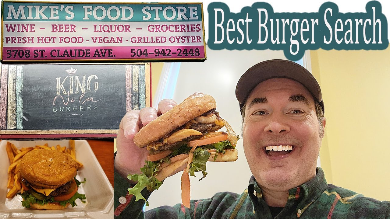 Travel Search for Best Burger: New Orleans Travel Vlog at Mike’s Food Store