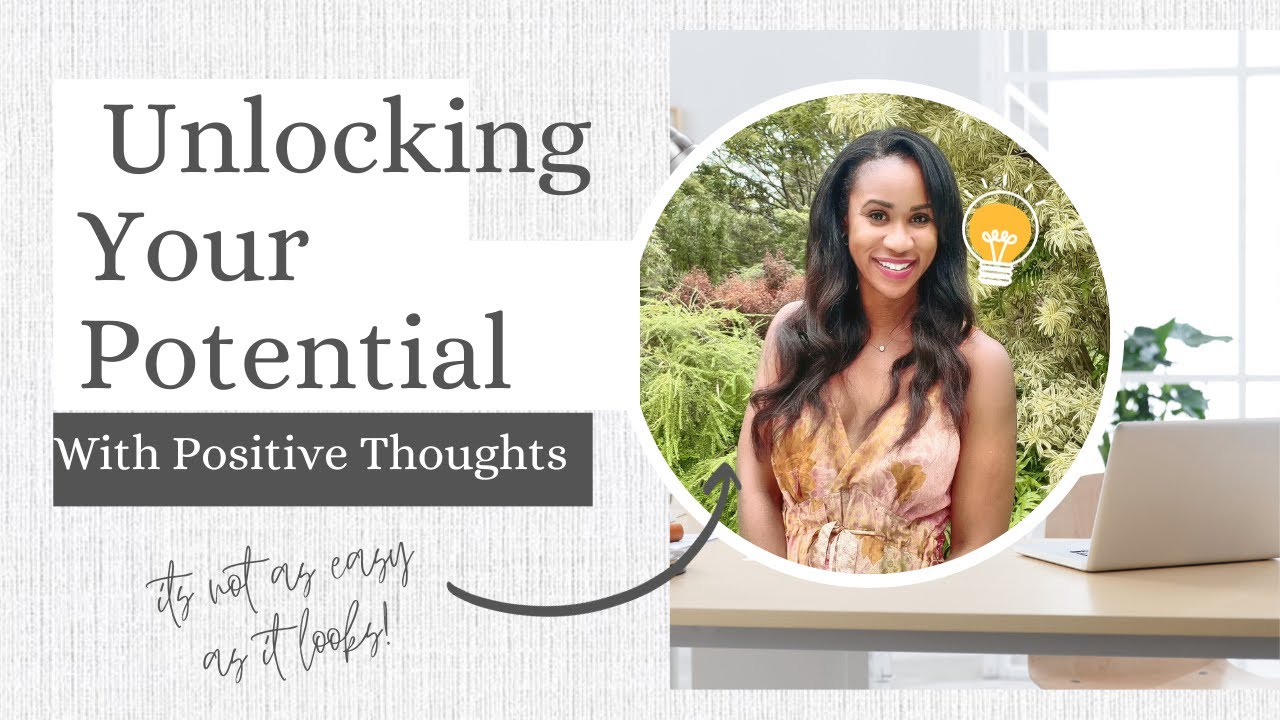 Unlock Success with Positive Thoughts