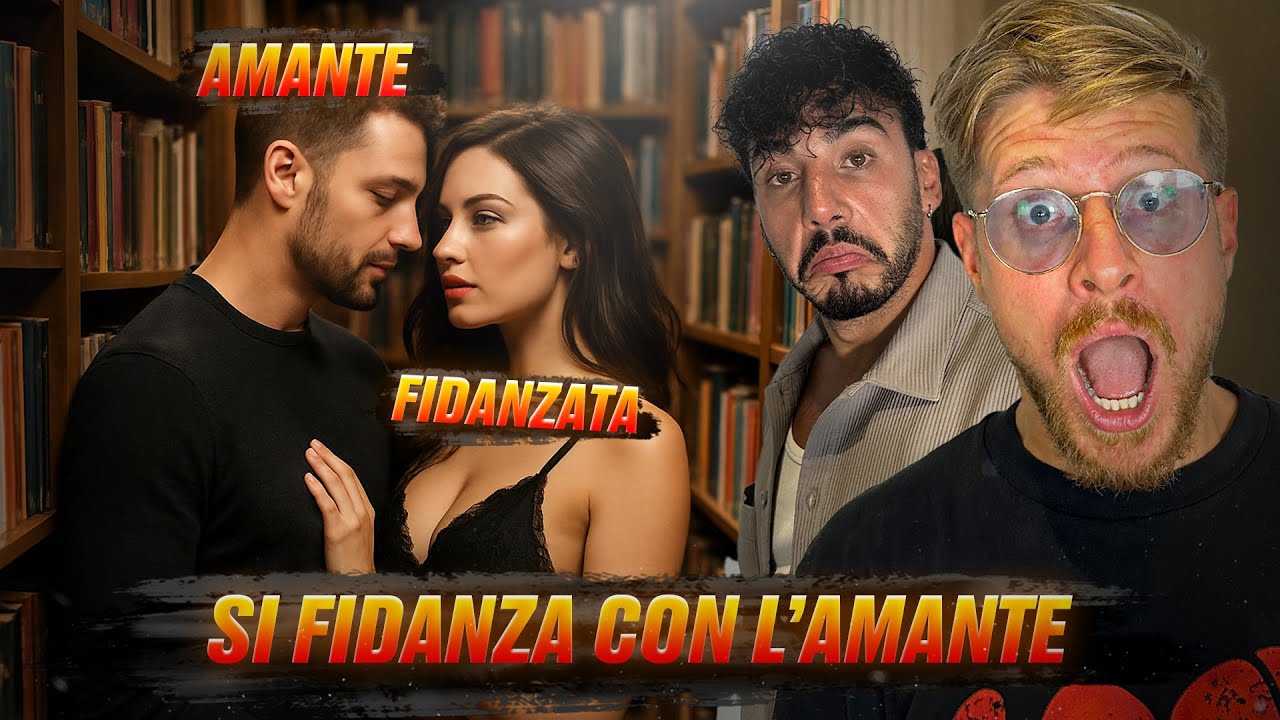 REAGIAMO AD UN VERGOGNOSO EPISODIO DI ALTA INFEDELTÀ - NON PUÒ ESSERE VERO SI FIDANZA CON L’AMANTE!