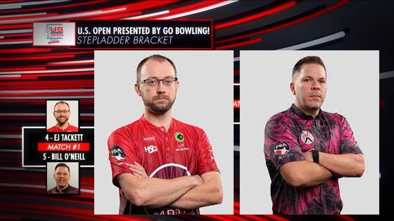 2024 US Open Stepladder | Match 1 | Bill O'Neil vs EJ Tackett