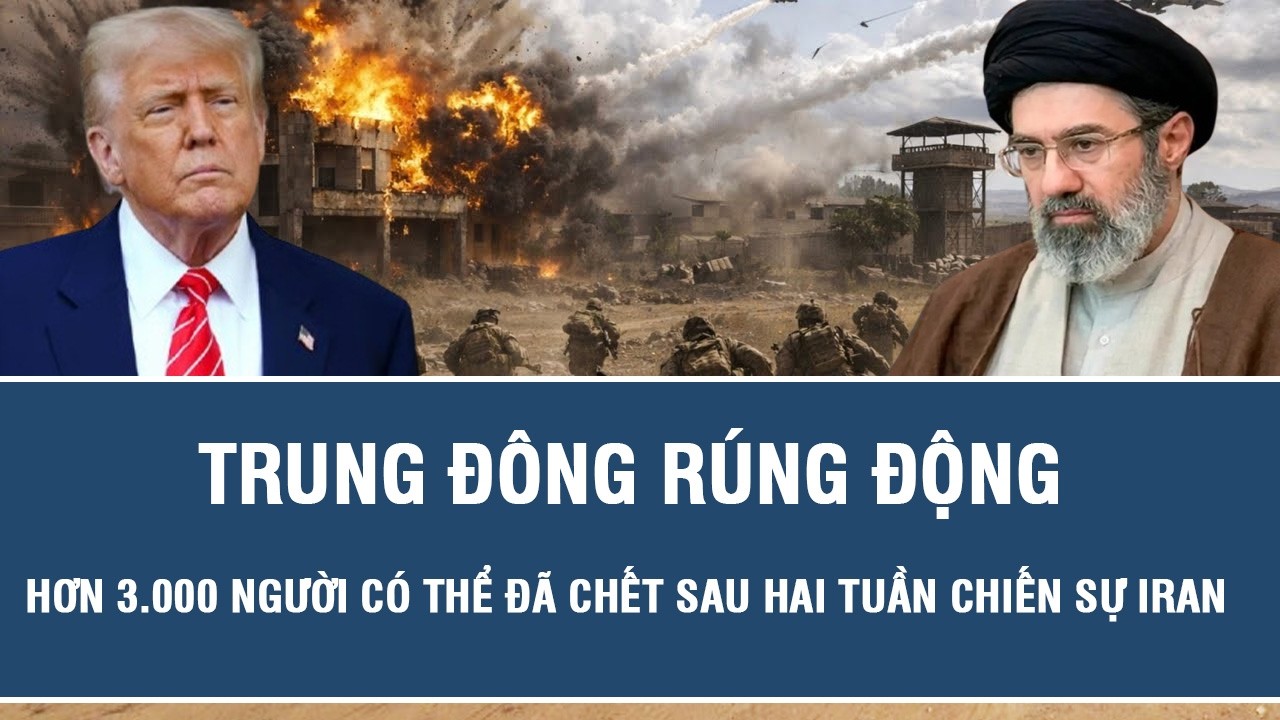 Trung Đông rúng động: Hơn 3.000 người có thể đã chết sau hai tuần chiến sự Iran