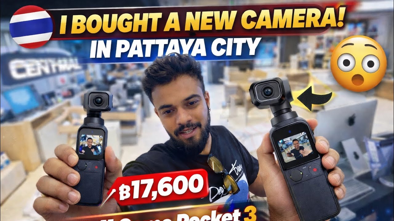 🎥 🇹🇭Thailand के Pattaya से लिया नया Camera | India से सस्ता या महंगा?