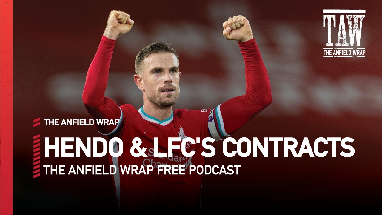 Henderson & LFC's Contract Situation | Free LFC Podcast