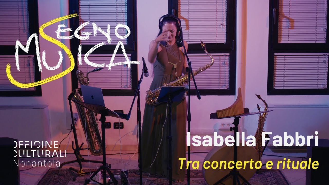 Segno Musica // Isabella Fabbri - Elementa - Tra concerto e rituale