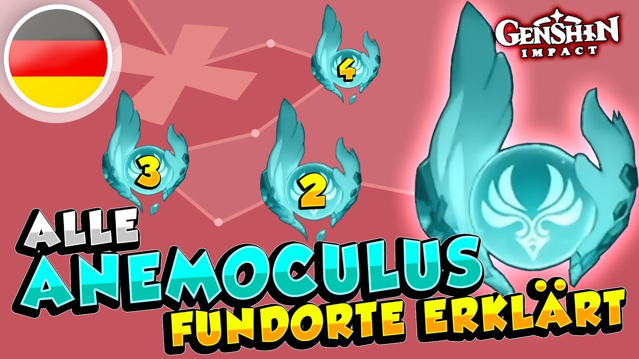 GENSHIN IMPACT ANEMOCULUS DEUTSCH | ALLE FUNDORTE IM DETAIL ERKLÄRT | LOCATIONS | POSITIONEN