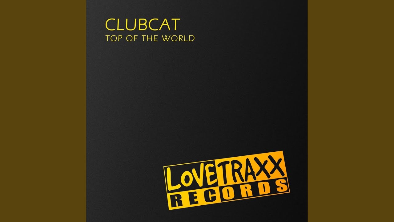 Top of the World (Radio Version)