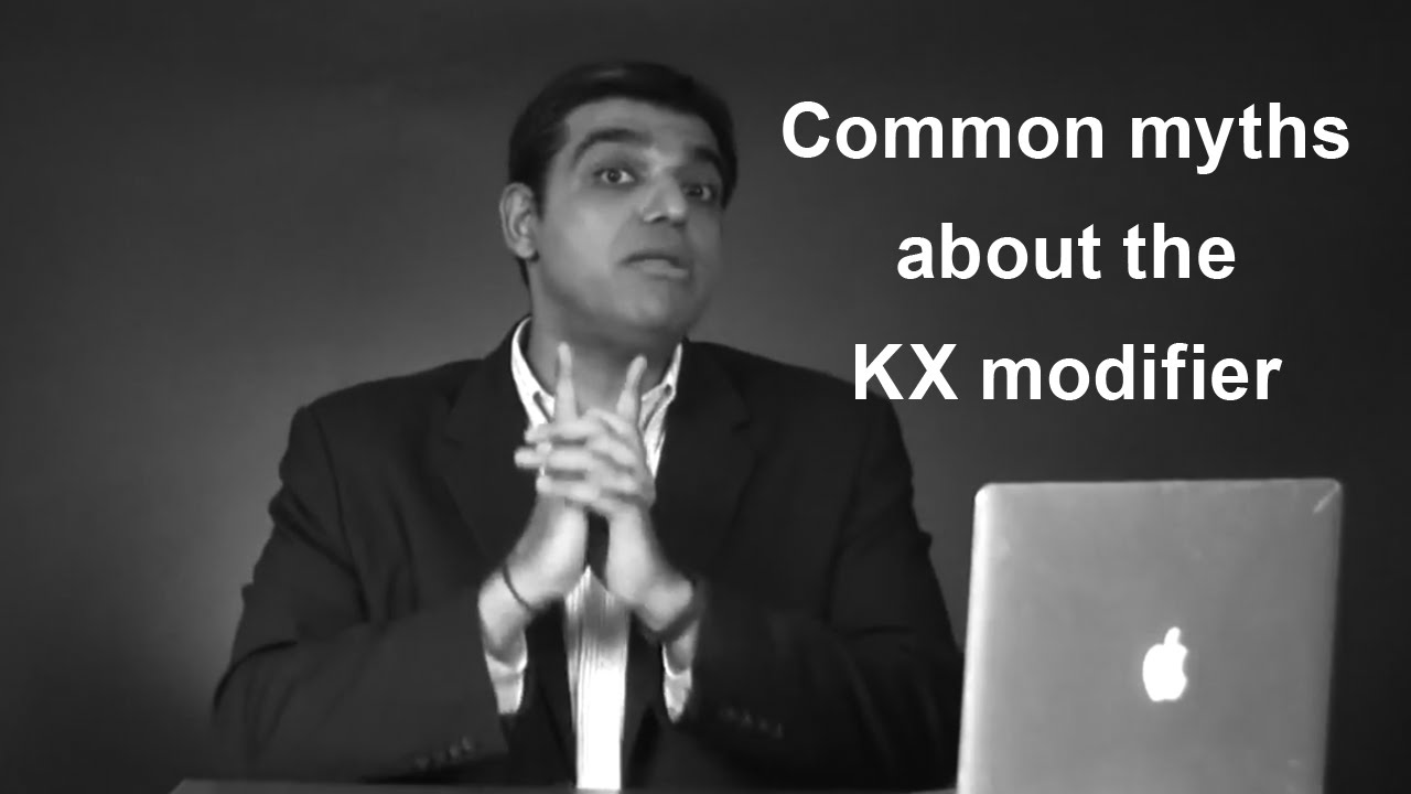 Common myths about the KX modifier