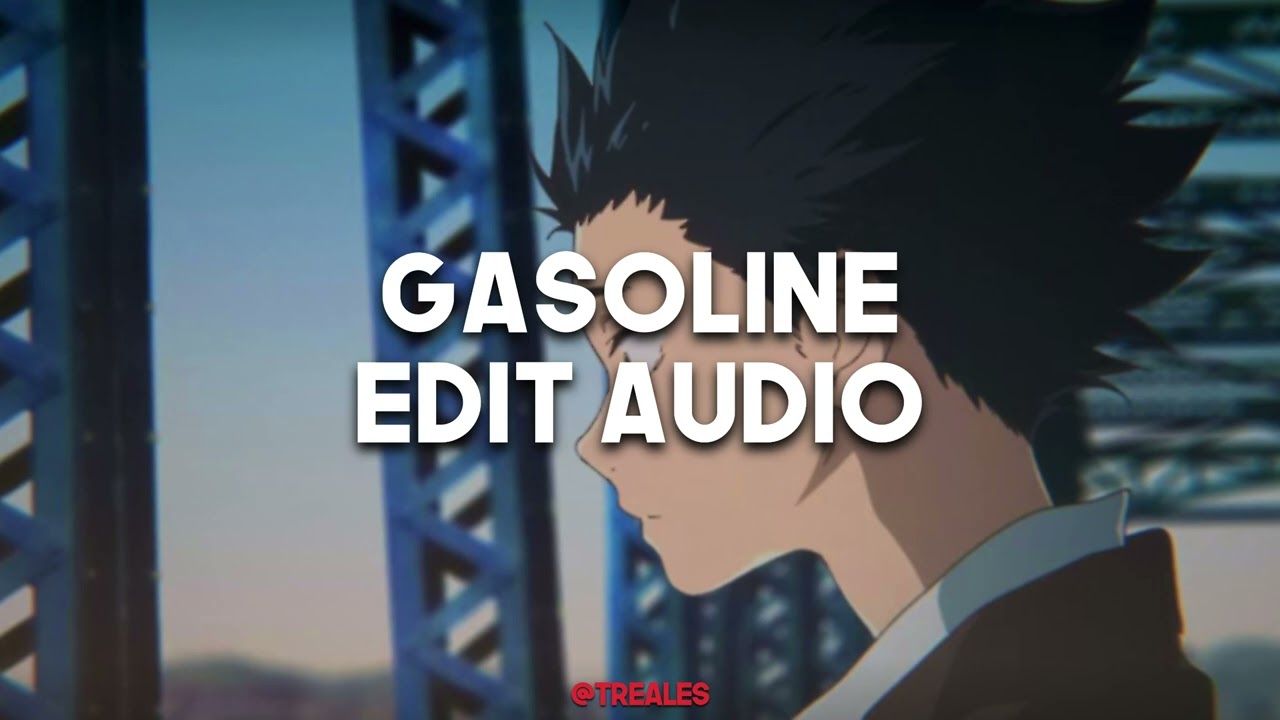 Gasoline - Halsey | Edit Audio