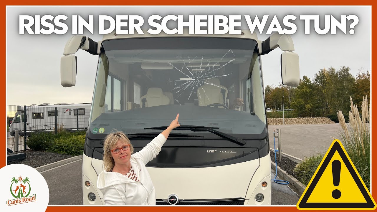 ⚠️ Achtung Versicherungsfalle! Reparatur Frontscheibe Wohnmobil - RSF Carthago - Zentrale Autoglas