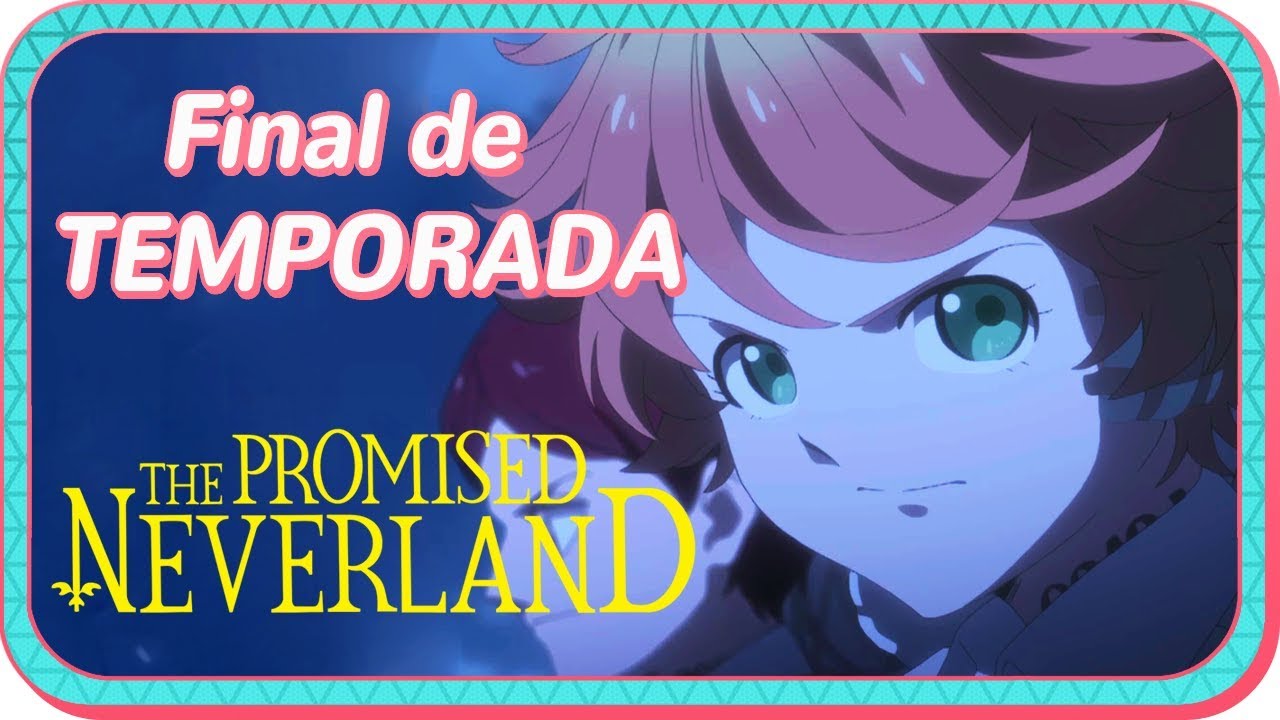 The Promised Neverland | TIENES que ver este anime | FINAL de temporada | Discusión