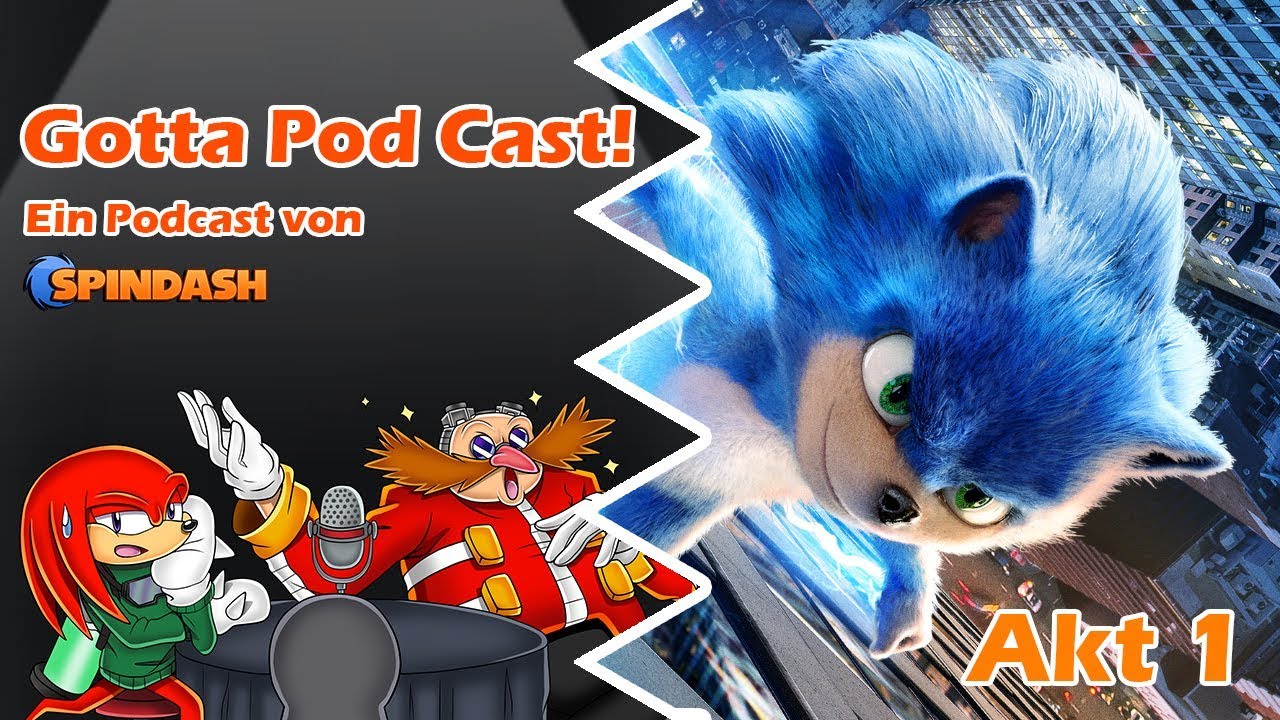 Gotta Pod Cast! Akt 1: Bruder musste los zur Gamescom 2019 - Ein Sonic the Hedgehog Podcast