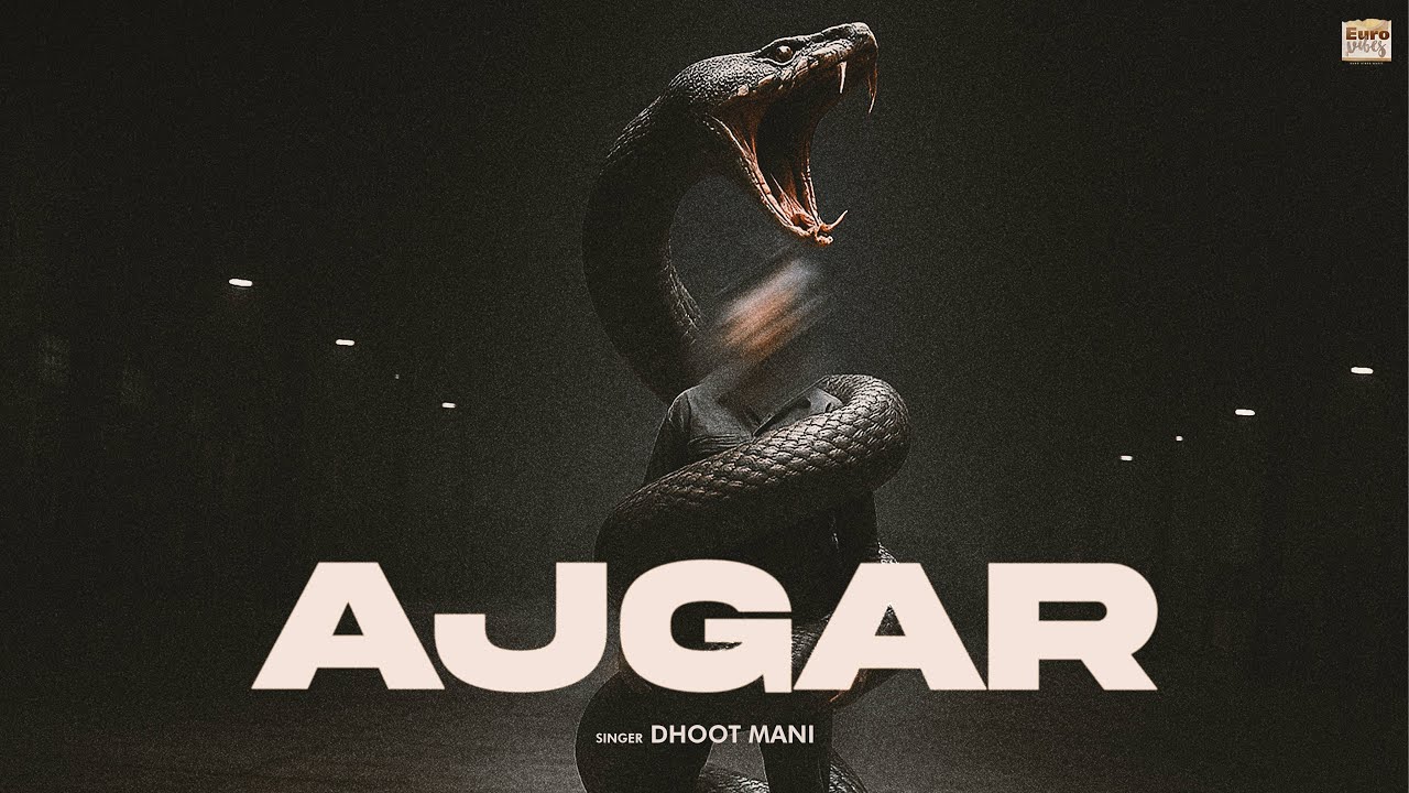 Ajgar (OFFICIAL VISUALIZER)  - Dhoot Mani , Shehbaaz , Euro Vibes Music | New Punjabi Songs 2025