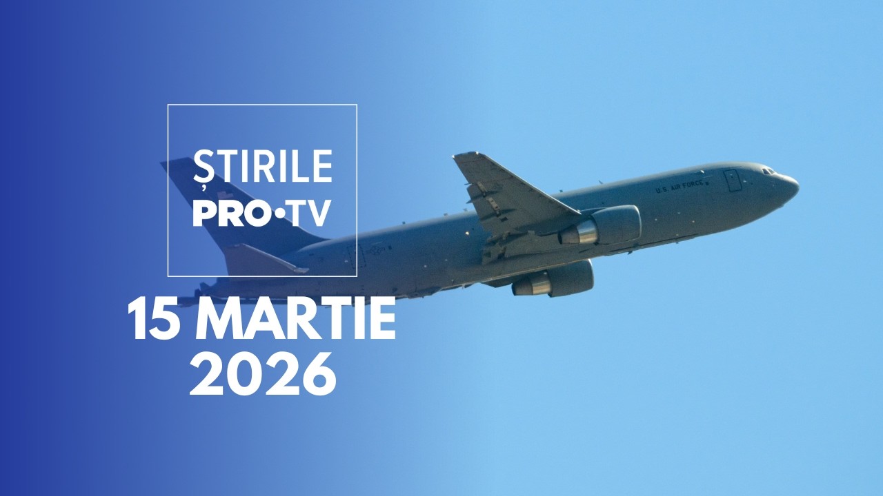 Știrile PRO TV - 15 Martie 2026 | Primele avioane-cisternă americane au ajuns în România