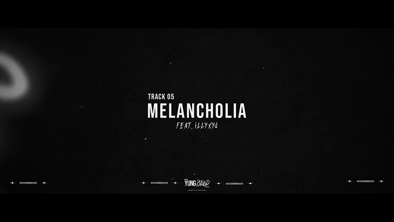 Unharithly - MELANCHOLIA (ft. ILLYXYU)