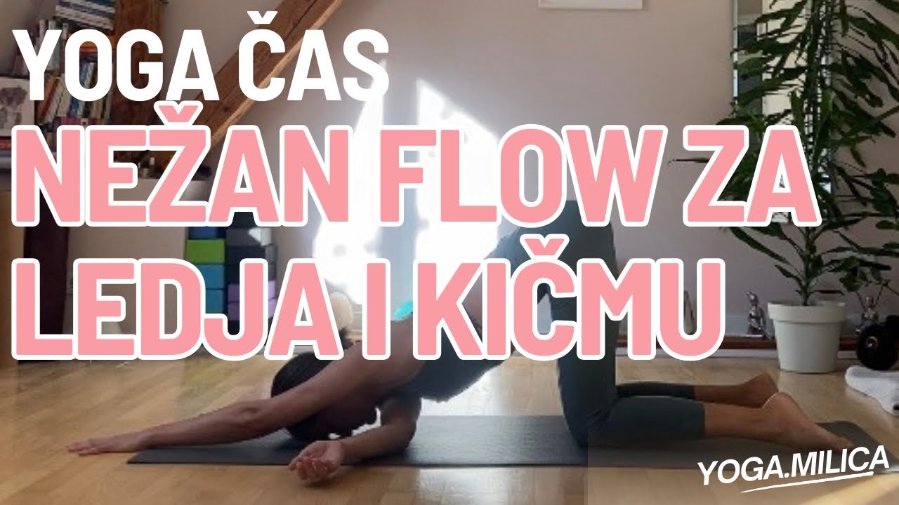 Nežan i podržavajući čas za bezbolna ledja i kičmu | Yoga sa Milicom