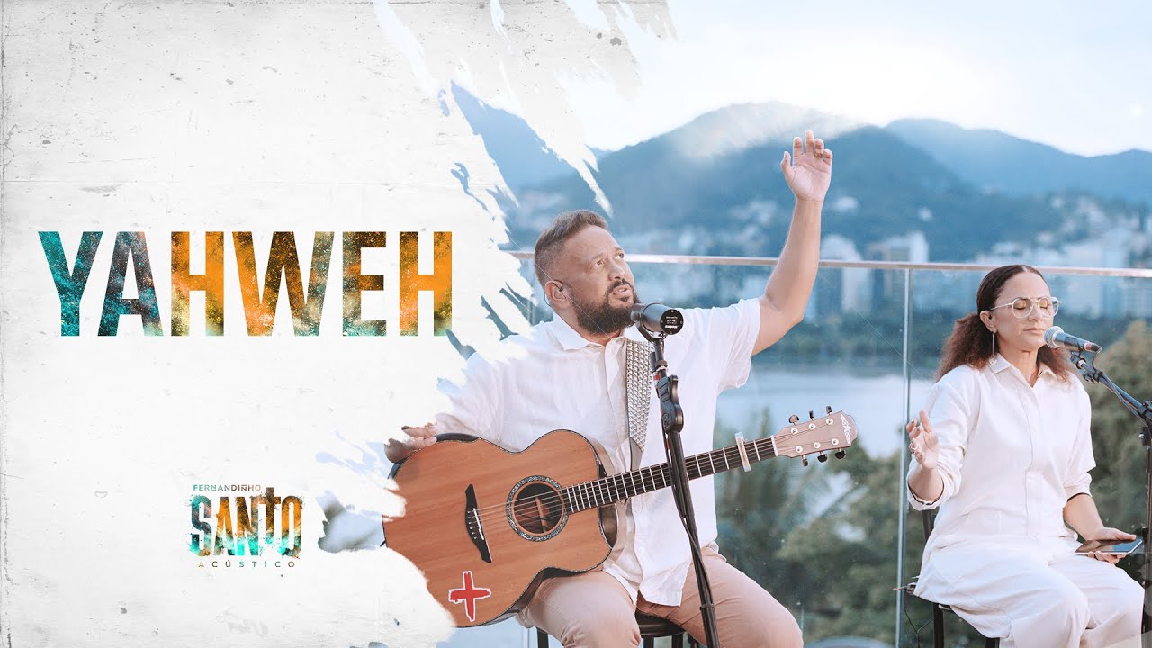 Fernandinho | Yahweh [Álbum Santo Acústico]
