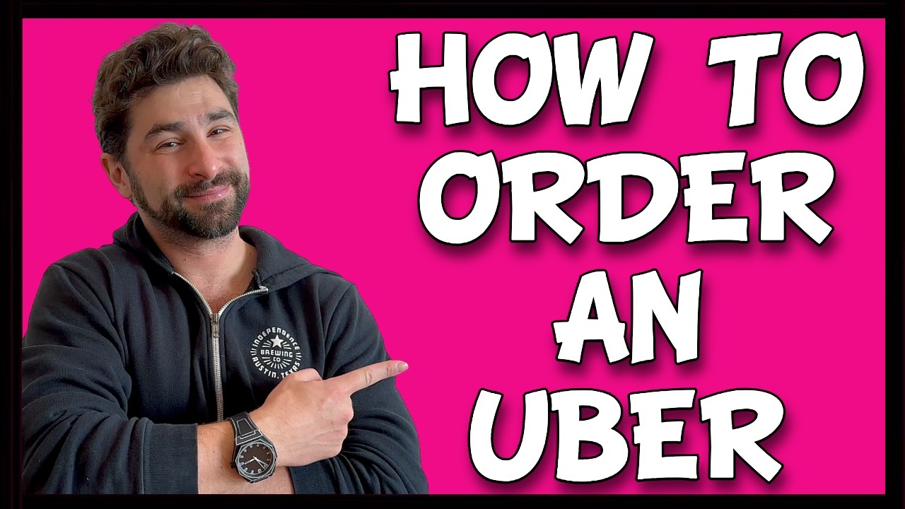 How to Use Uber in 2025