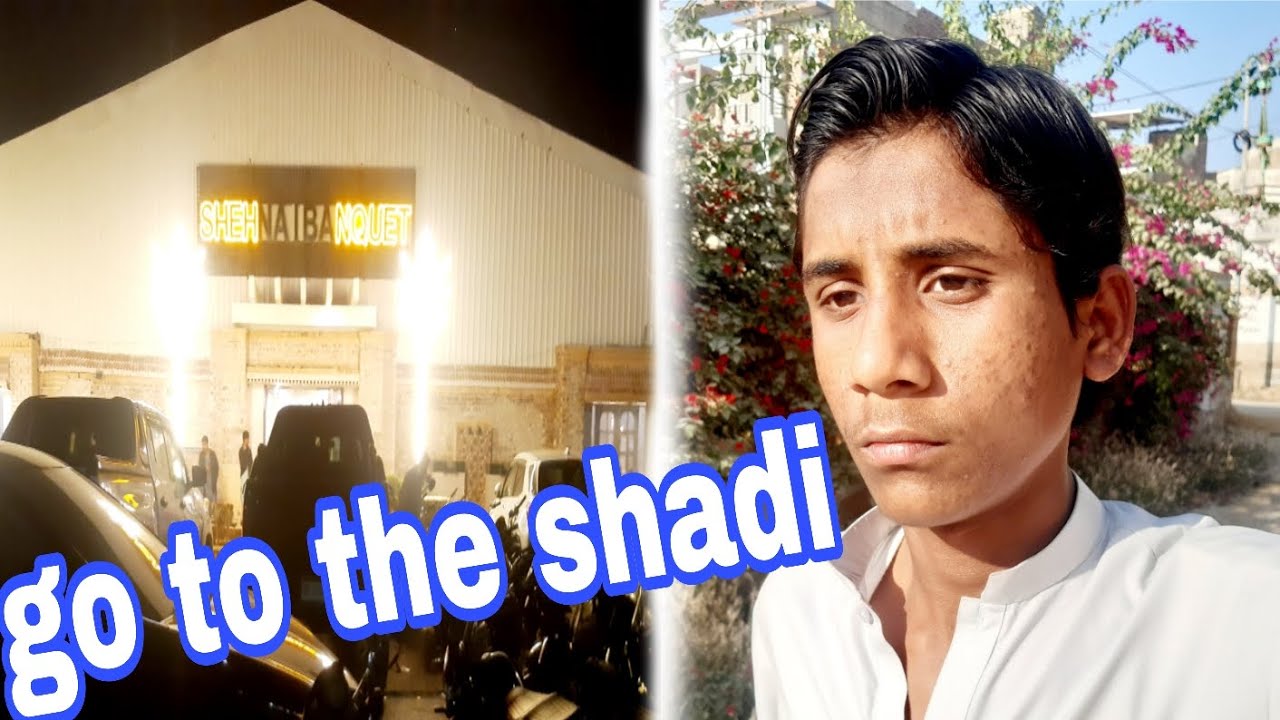 Play the cricket  and  shadi