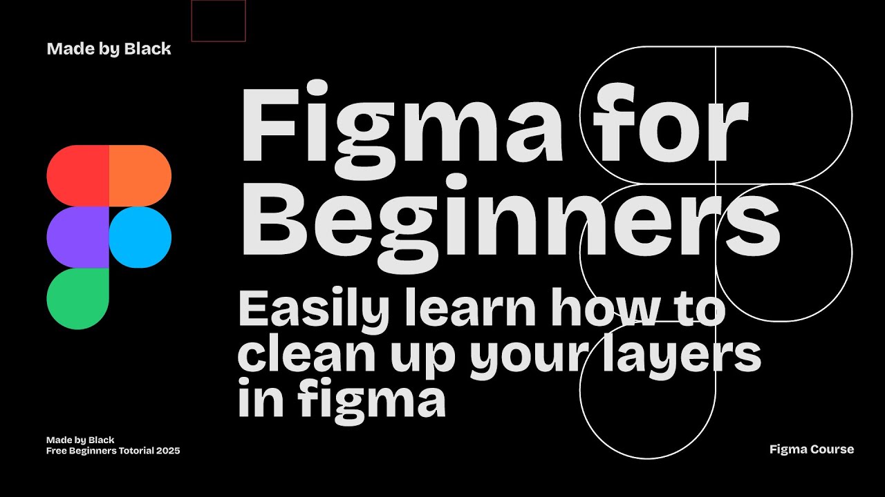 Figma Design for beginners  Clean up your layers