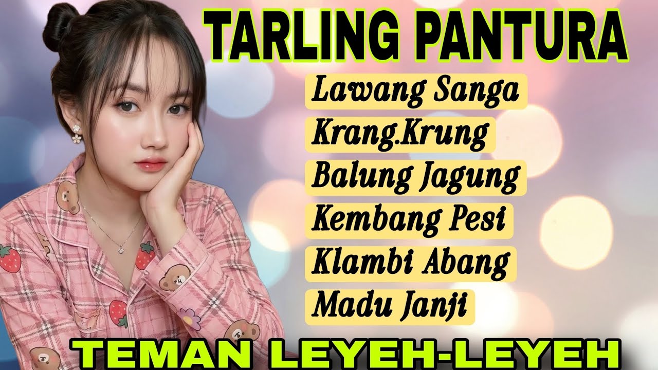 TARLING PANTURA PALING ASIK UNTUK TEMAN LEYEH LEYEH