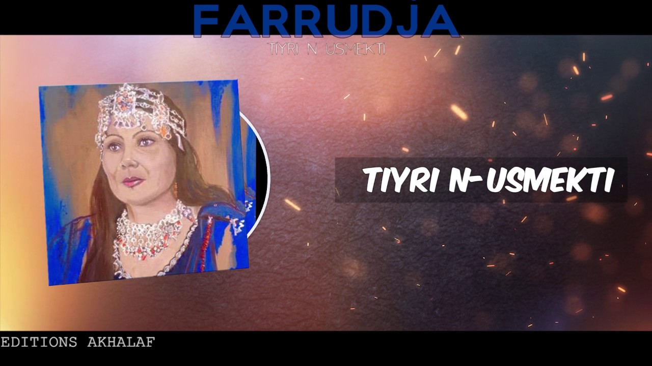 FARRUDJA 2017 - LE RETOUR DE LA CHANSON A TEXTE -