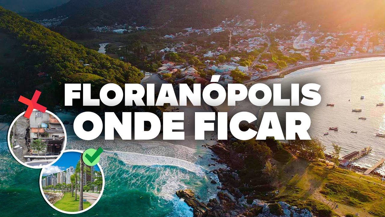 ONDE FICAR EM FLORIANÓPOLIS! Melhor região e hotéis baratos!