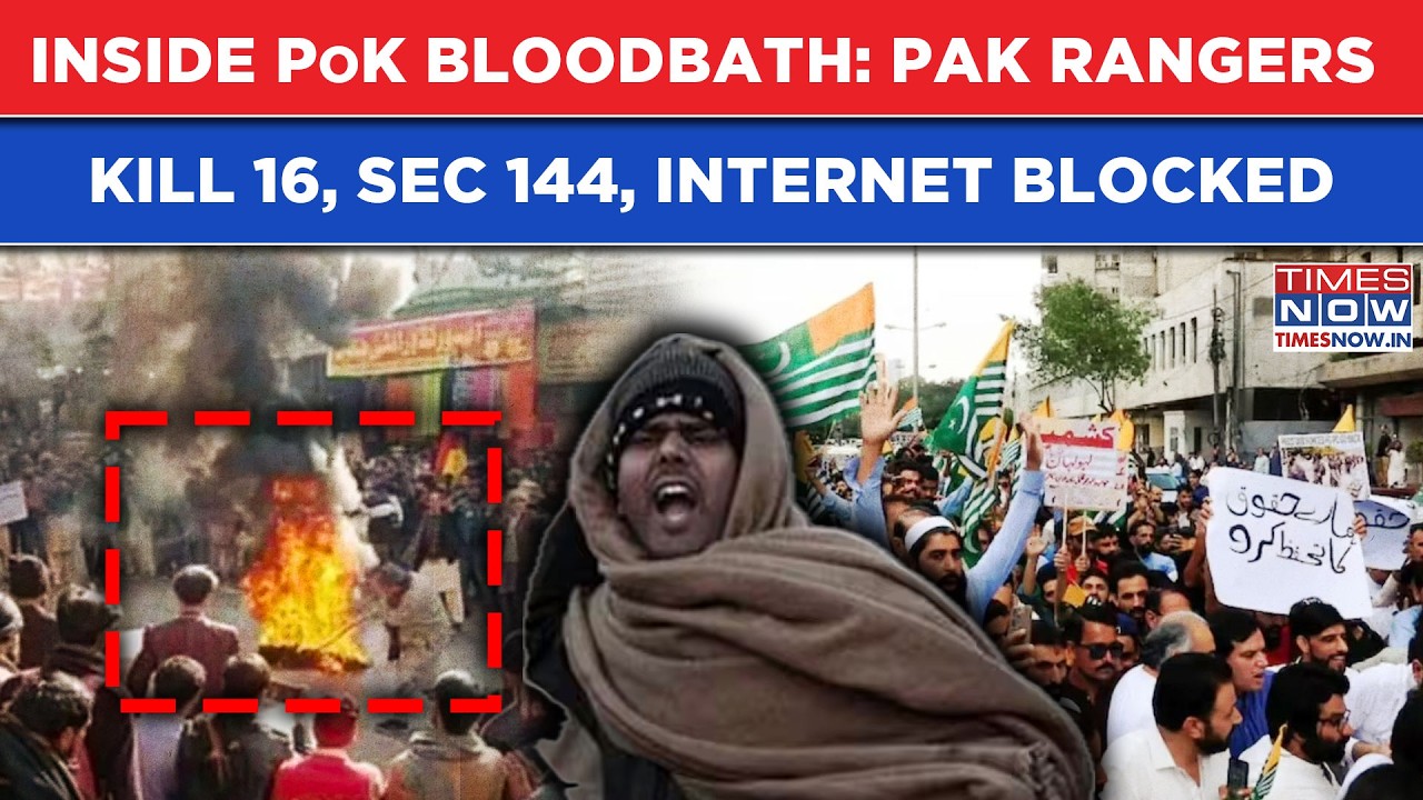 PoK Bloodbath: Pakistan Rangers Kill 16, Sec 144, Internet Blocked- Inside Big Anti-Sharif Protests