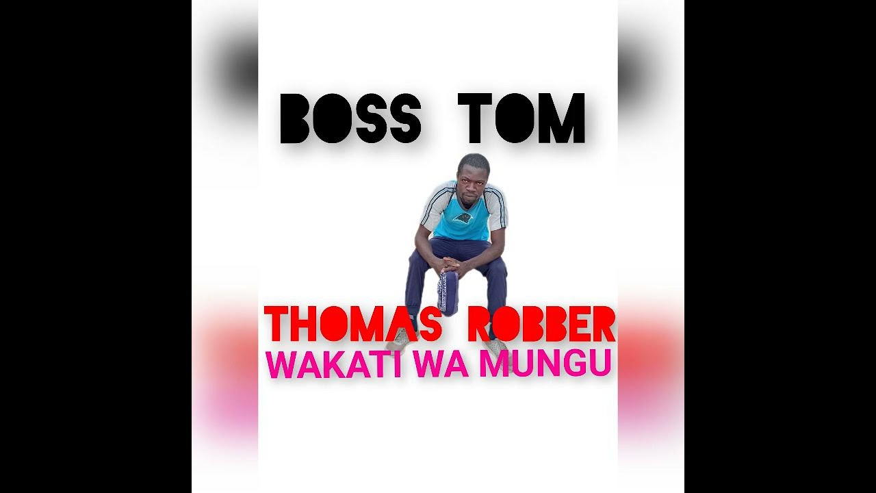 Thomas Robber wakati wa mungu audio official 