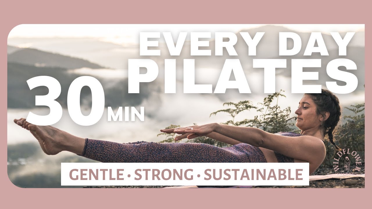30 Minutes Every Day Pilates | Gentle Strength & Mobility Flow