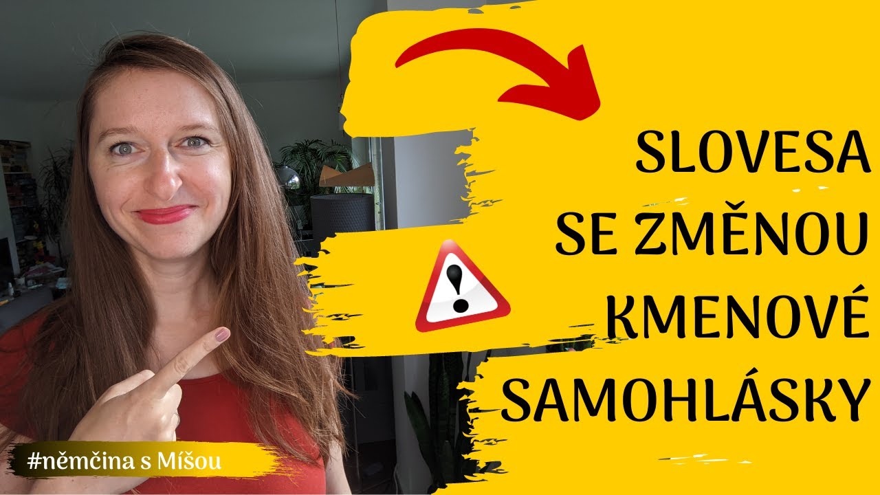 Slovesa se změnou kmenové samohlásky #němčina