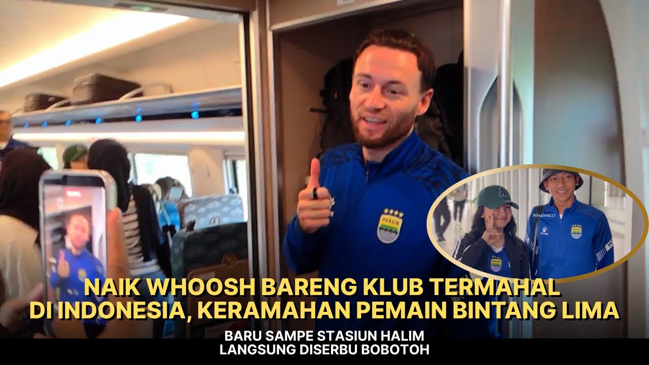POV SE-GERBONG WHOOSH BARENG PEMAIN PERSIB AWAY SURABAYA