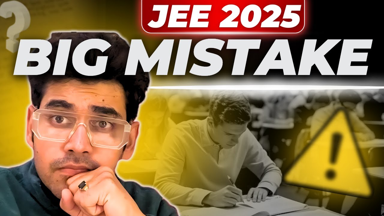 Major Mistake in JEE 2025 January 💀 #jee1