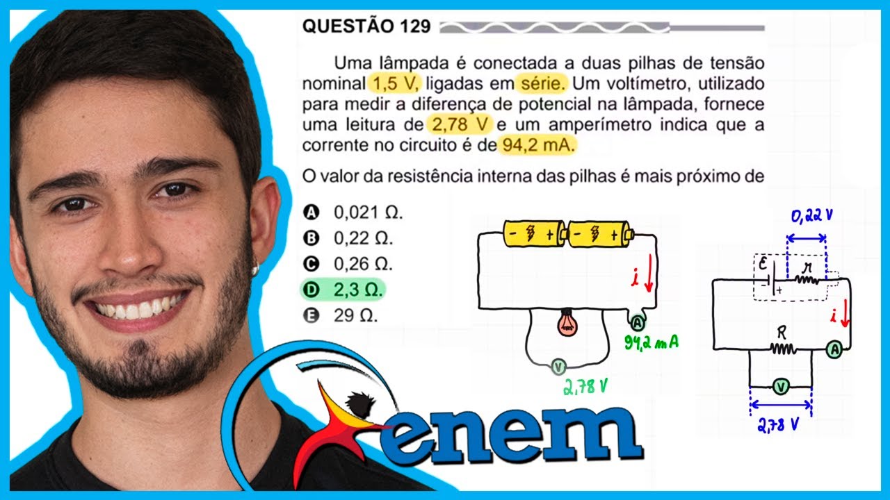 ENEM 2017 PPL - Uma lâmpada é conectada a duas pilhas de tensão nominal 1,5 V, ligadas em série. Um