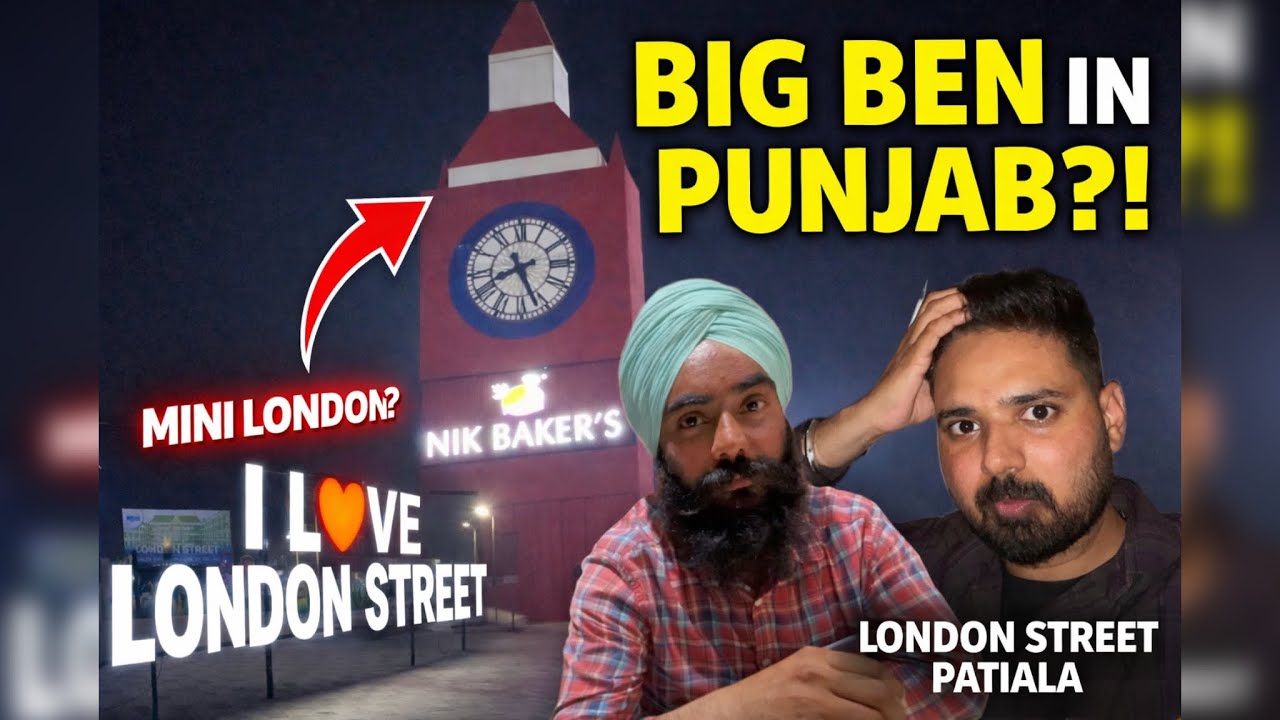 Big Ben in Punjab?! 😲 Exploring Patiala London Street | Sukhchain Explores