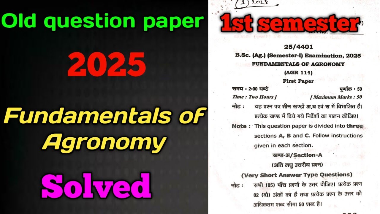 Fundamental of agronomy previous year question paper 2025 First year first semester #agriculture 