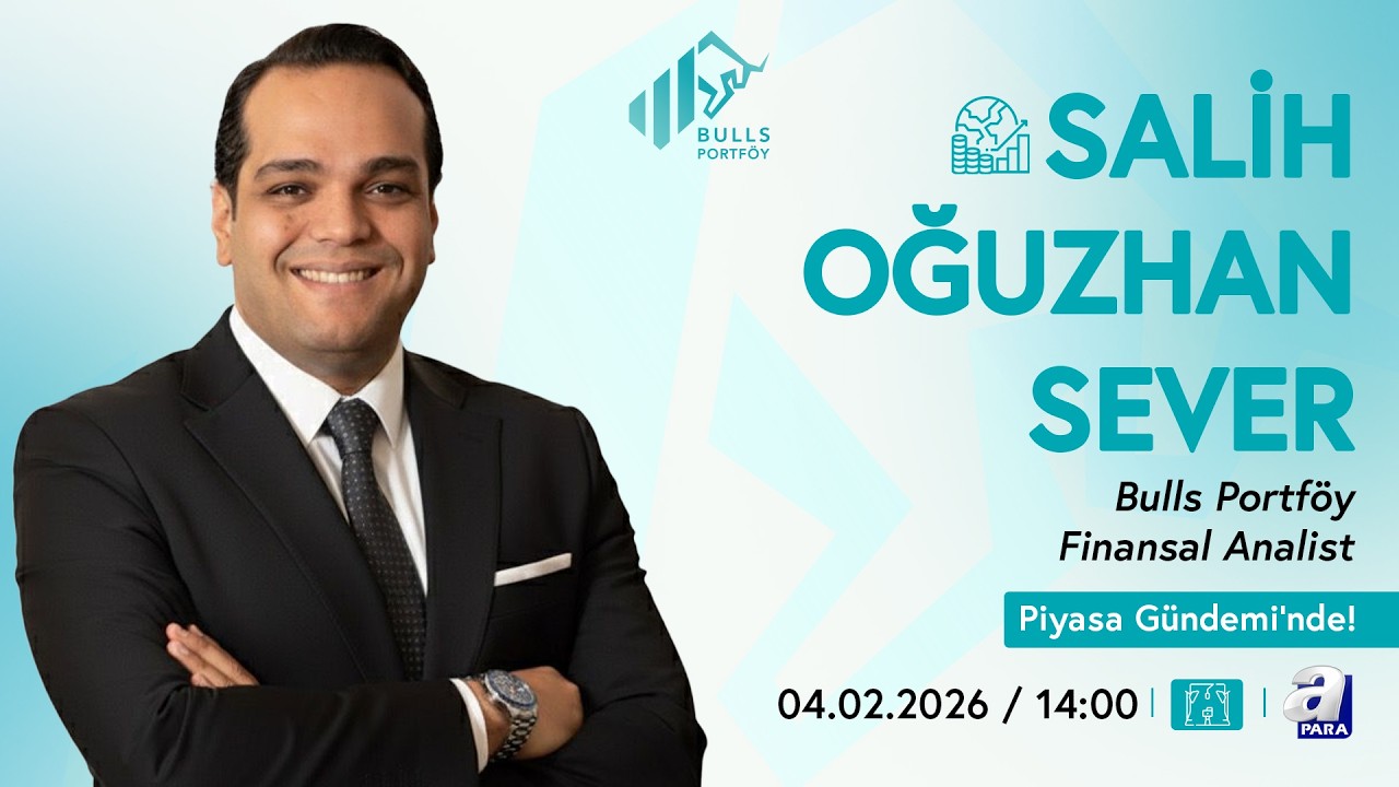 Bulls Portföy Finansal Analisti Salih Oğuzhan Sever, 27 Ocak A Para Canlı Yayın Programı