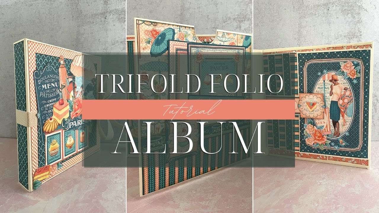 Trifold Waterfall Folio Tutorial - Cafe Parisian - Album Kit Vol 09 2022