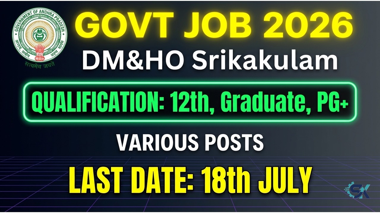 Andhra Pradesh Govt Job 2026 📢 | DMHO Srikakulam Recruitment | 12th Pass, Graduate+ | Apply Online