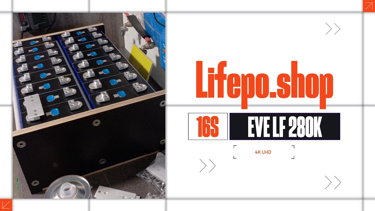 LF280K LiFePO4 Monster-Akku Aufbau 🔋 | EVE Originalzellen, DIY Power & 40 &euro; Rabatt bei lifepo.shop