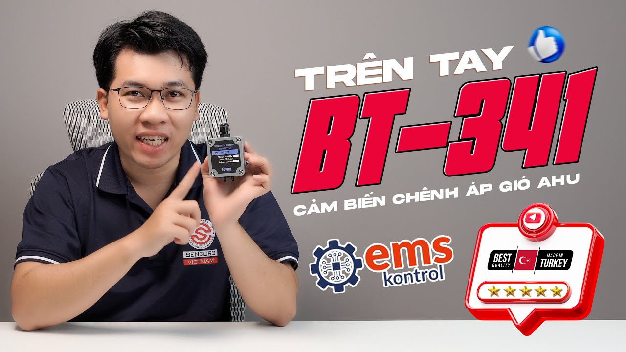 CẢM BIẾN CHÊNH ÁP GIÓ AHU BT-341: CHẤT LƯỢNG VÀ GIÁ CẢ SONG HÀNH