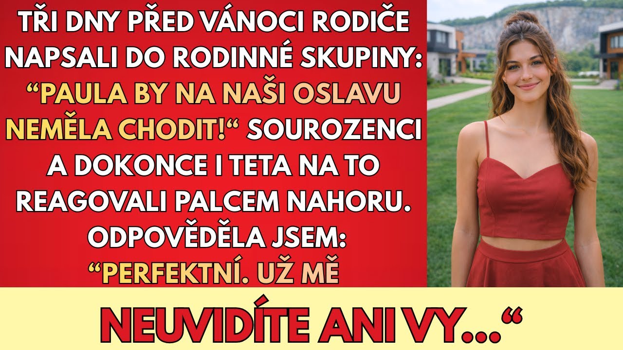 3 Dny Před Vánocemi Mi Rodiče Napsali: “Bude Lepší, Když NEPŘIJDE!“ Moje Odpověď Je Dostala...