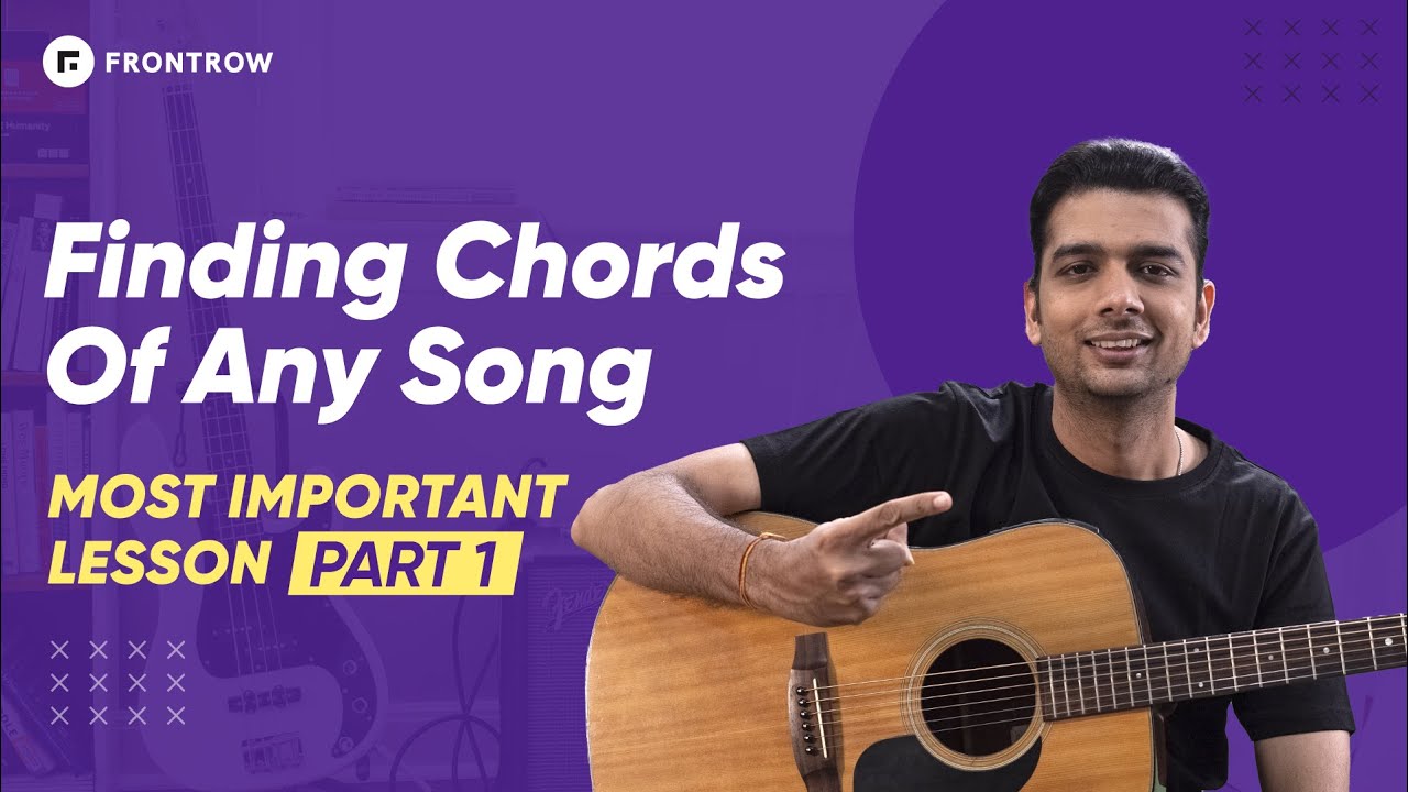 How to find CHORDS of a Song on Guitar | Part 1 | Guitar Tutorial | @FrontRow Music